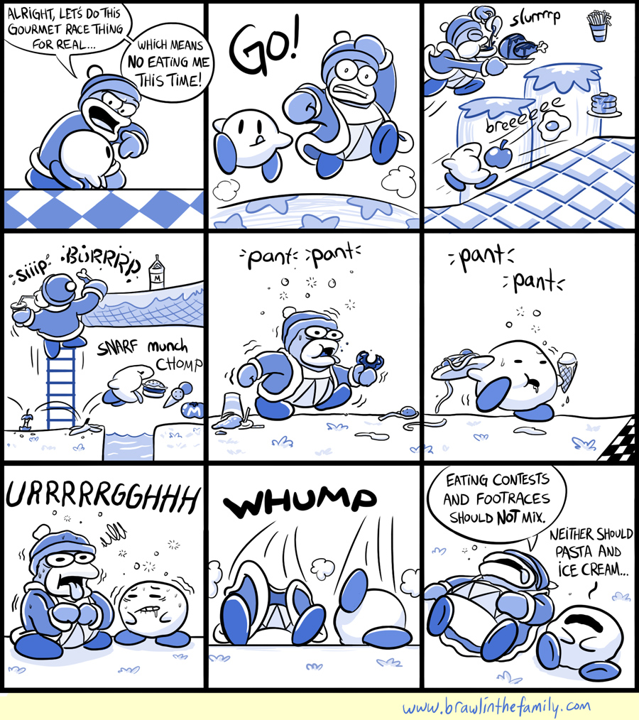 ''Race you to the toilet.''